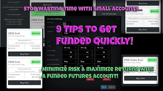 9 Tips For Passing A Funded Account Evaluation