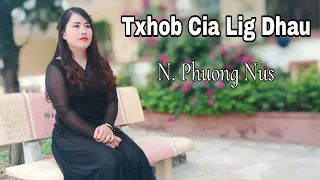 TXHOB CIA LIG DHAU : N. Phuong Nus " nkauj ntseeg tawm tshiab.
