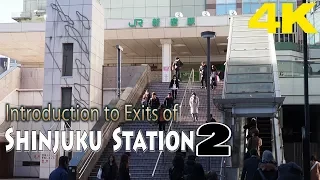 TOKYO.| 新宿駅.| Introduction to Exits of  Shinjuku Station-2(Outside). [4K]