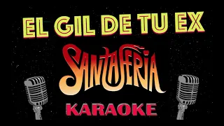 El Gil De Tu Ex - Santaferia (Karaoke) - Video Oficial Karaokes Chile TV