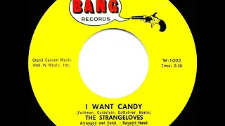 1965 HITS ARCHIVE: I Want Candy - Strangeloves