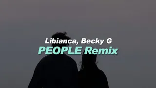 Libianca - People ft. Becky G (sub español + lyrics)