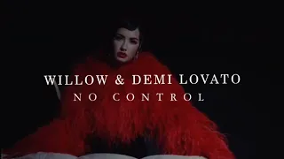 Willow & Demi Lovato - No Control