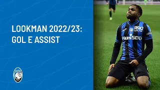 ADEMOLA LOOKMAN 2022/23 | GOALS & ASSISTS