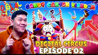 REACT The Amazing Digital Circus Episode 2 BERPETUALANG DI DUNIA DIGITAL BARU CANDY CANYON KINGDOM!