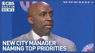 New Austin city manager to focus on police issues