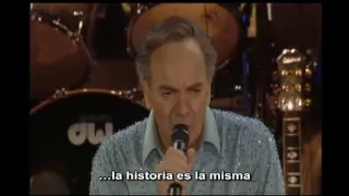 NEIL DIAMOND EN ESPAÑOL-I am, I said (Better Quality)(Con subtítulos)