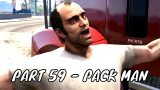Grand Theft Auto V (GTA 5) Pack Man - Walkthrough Gameplay Part 59 (Full Game)