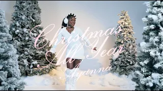 Äyanna - Christmas All Year (Official Music Video)