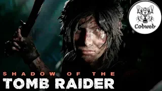 Shadow of the Tomb Raider - Лара Крофт