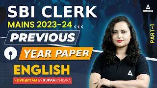 SBI Clerk Mains English Previous Year Question Paper #1 | SBI Clerk Mains English Classes 2024