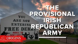 The Provisional Irish Republican Army