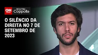 O silêncio da direita no 7 de Setembro de 2023 | BOLETIM COPPOLLA - 04/09/2023