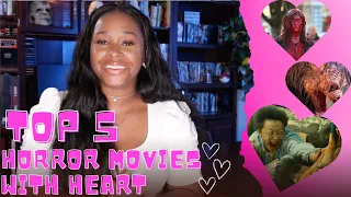 TOP 5 Horror Movies with Heart