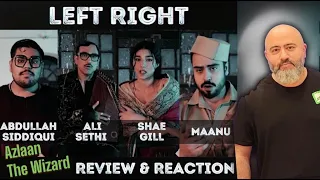 Reaction by Azlaan the wizard  Left Right   Ali Sethi, Shae Gill, Abdullah Siddiqui & Maanu