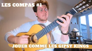 Savoir jouer comme les Gipsy Kings - Tutoriel - Compas El Clasico !!!