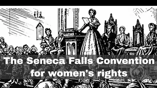 19th July 1848: The Seneca Falls Convention for women's rights begins