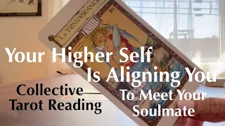 Your Higher Self Is Aligning You To Meet Your Soulmate - Collective Tarot Reading - May 2024