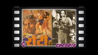 Roti (1942) | Chandramohan | Sheikh Mukhtar | Sitara Devi