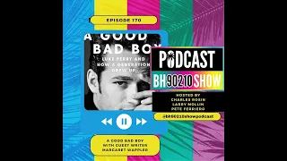 Beverly Hills, 90210 Show EP 170 'A Good Bad Boy'