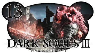 Dark Souls 3: The Ringed City NG3+ #13 - BOSS: Sklavenritter Gael (Let's Play Deutsch Slave Knight)