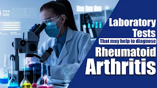 Laboratory tests that may help to diagnose rheumatoid arthritis | RA test RF test