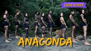 Anaconda - Luísa Sonza, Mariah Angeliq | Coreografia Oficial