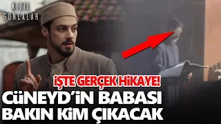 Kızıl Goncalar 4. Bölüm öncesi Cüneyd'in babası bakın kim çıkacak! İşte gerçek hikaye