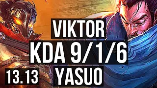 VIKTOR vs YASUO (MID) | 9/1/6, 800+ games, Legendary, 900K mastery | KR Master | 13.13