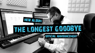 The Longest Goodbye - Official Trailer