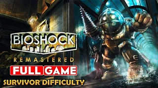 Bioshock Remastered Gameplay Walkthrough FULL GAME [1080p HD] - No Commentary - Survivor Difficulty