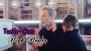 Twelve + Clara || High Hopes [8x04]