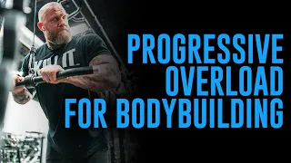 PROGRESSIVE OVERLOAD AND BODYBUILDING (DOES IT WORK?) | MIKE VAN WYCK