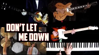 Don't Let Me Down | Full Cover | Guitars, Bass, Drums and Wurlitzer