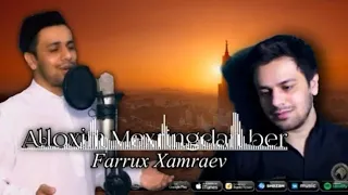 Farrux Xamrayev Allohim Mexringdan Ber Parcha Bergin