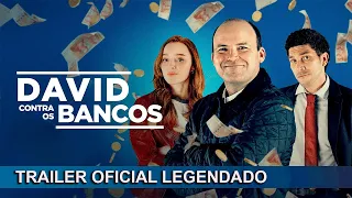 David contra os Bancos 2023 Trailer Oficial Legendado