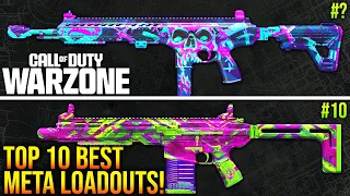 WARZONE: New TOP 10 BEST META LOADOUTS Ranked! (WARZONE Best Weapons)