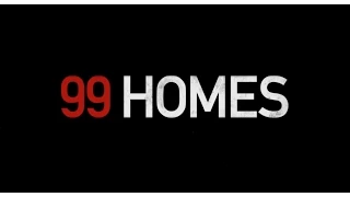 99 Homes - Official Trailer (2015) - Broad Green Pictures