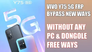 Vivo Y75 5g Frp Bypass Android 12 Update | Vivo Y75 5g (V2142) Google Account Unlock Without Pc |!