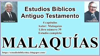 39. MALAQUÍAS│ 📖 Estudio completo │ A Través de la Biblia │ J Vernon McGee - Samuel Montoya