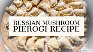 Russian Mushroom Pierogi   Recipe #RussianPirogi #Russianfood #Belarussianfood