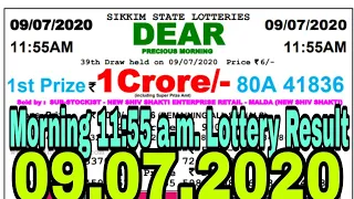 Sikkim State lottery Dear Precious Morning 11:55 a.m 09.07.2020 Result Today Live