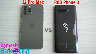 iPhone 12 Pro Max vs Asus ROG Phone 3 SpeedTest and Camera Comparison