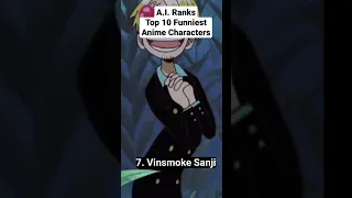 A.I. Ranks Top 10 Funniest Anime Characters #anime #funny #ai #chatgpt #top10 #airanks