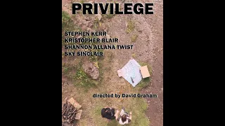 Privilege (Edinburgh 48 Hour Film Project 2021)