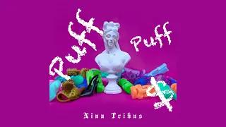 Nina Tribus - Puff Puff (Official Lyrics Video)
