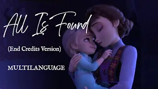 Frozen 2 - All Is Found (End Credits Version) | Multilanguage
