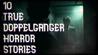 10 true doppelganger horror stories