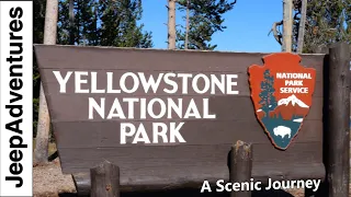 Yellowstone National Park - A Scenic Tour of a Lifetime