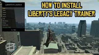 How to install Liberty's Legacy Trainer for GTA 4 | Quick and Easy 2023